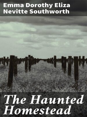 cover image of The Haunted Homestead